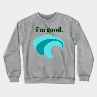 Contentment Crewneck Sweatshirt